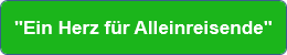 "Ein Herz für Alleinreisende"